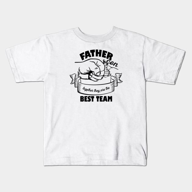 Father and son Best Team Kids T-Shirt by Catherinebey